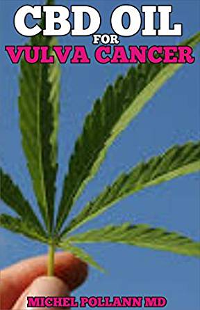 Who Has Used Cbd Oil For Vulvar Cancer