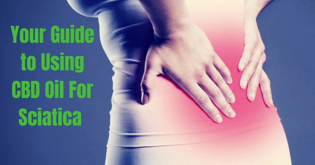 Cbd Oil For Sciatica