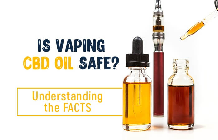 Is Vaping Cbd Safe