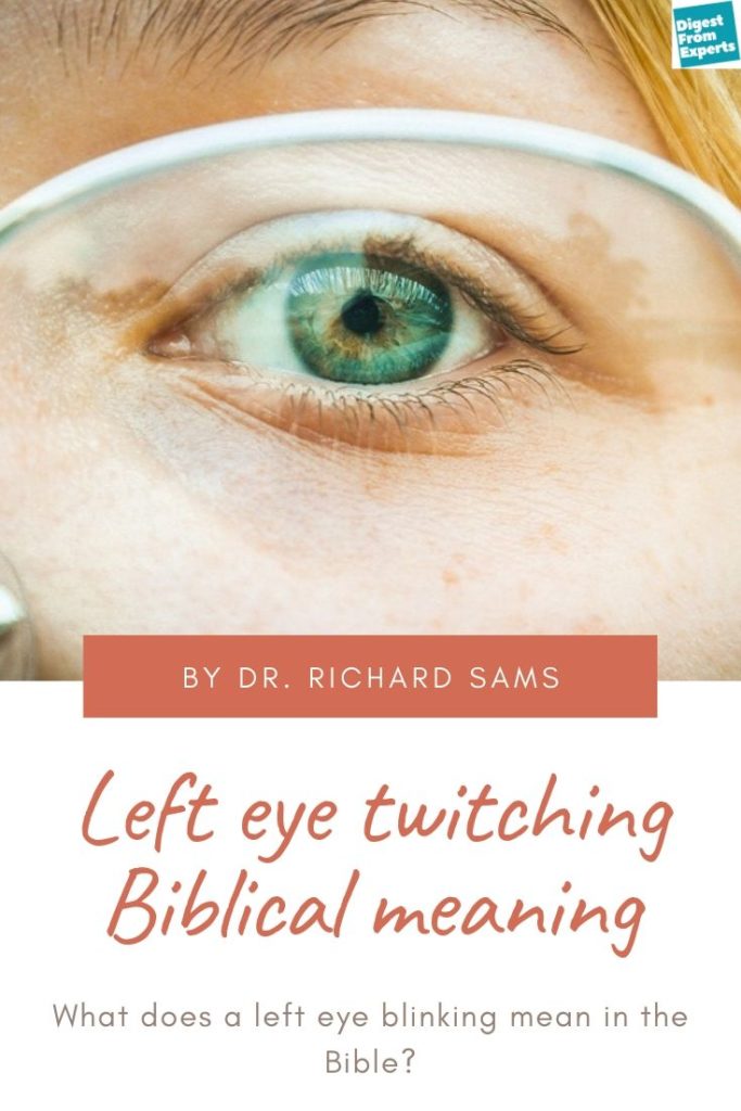 Left Eye Twitching Biblical Meaning » CBD Oil Treatments