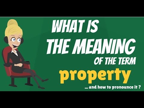 Properties Meaning