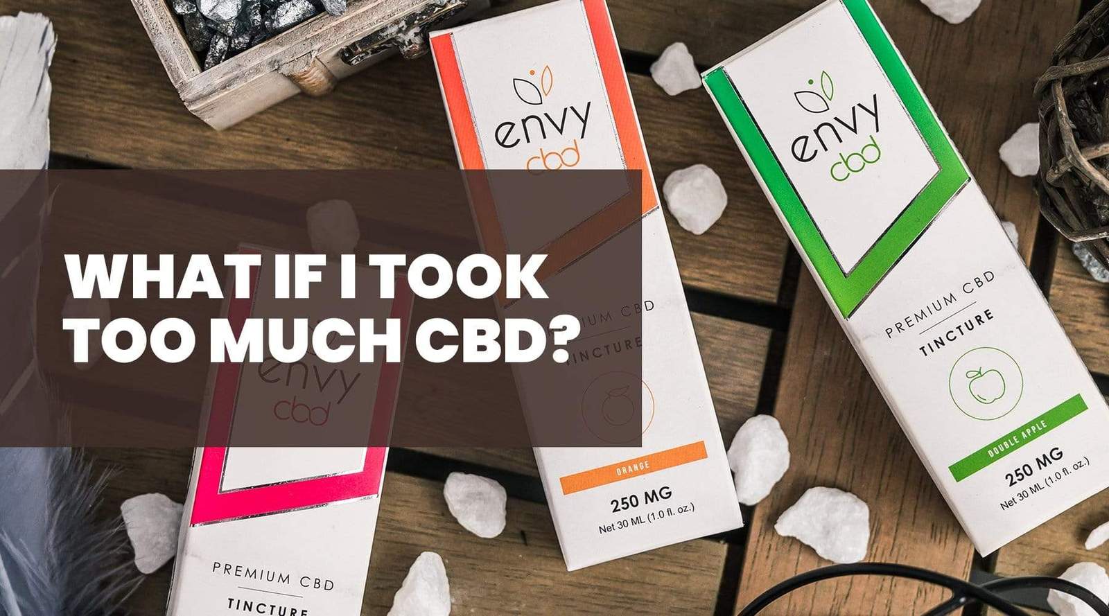 Can You Take Too Much Cbd