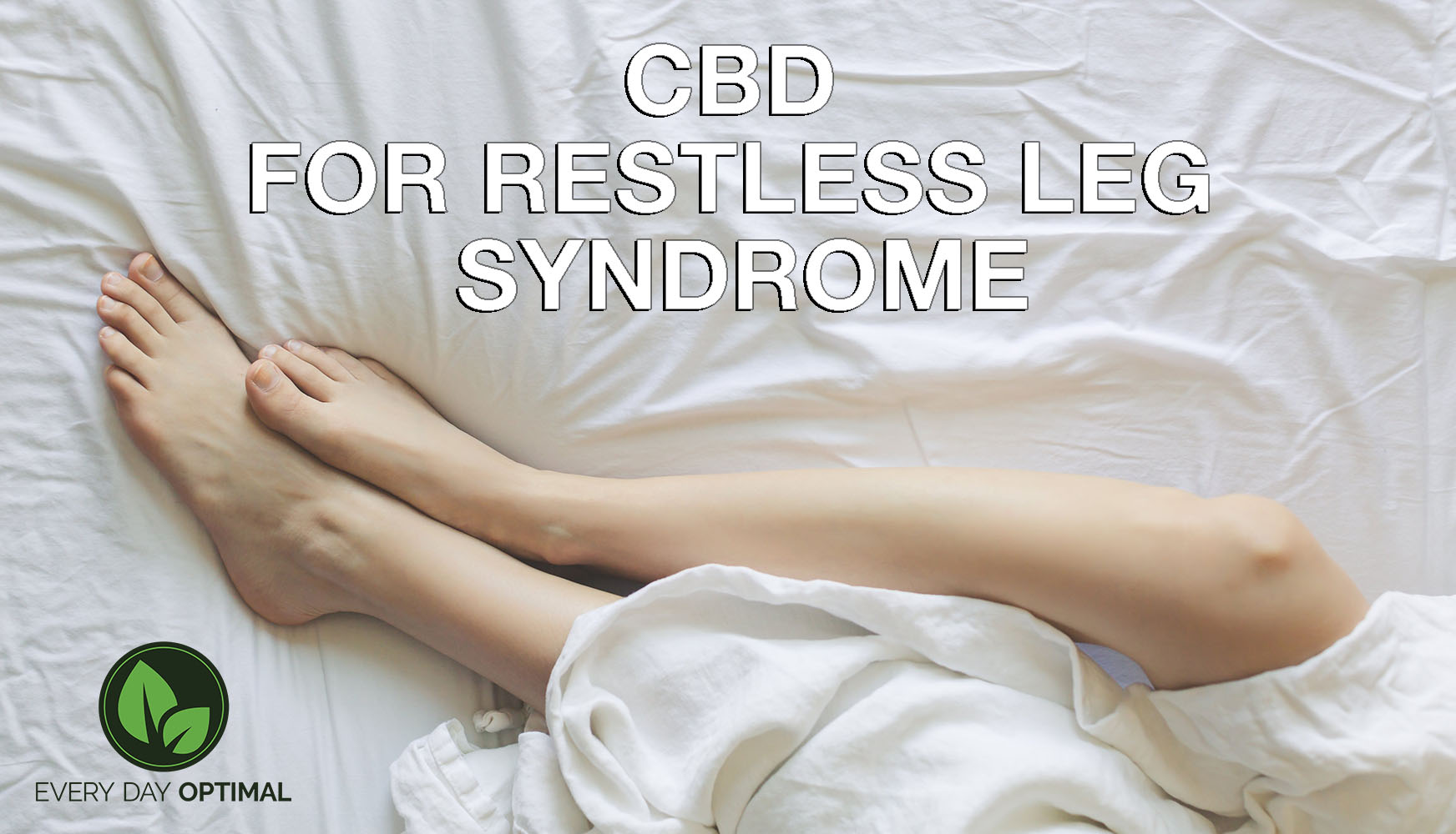 Cbd For Restless Legs