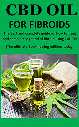 Cbd Oil And Fibroids