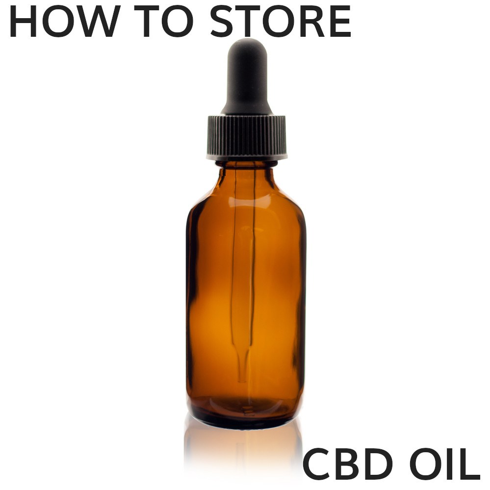 How To Store Cbd Oil